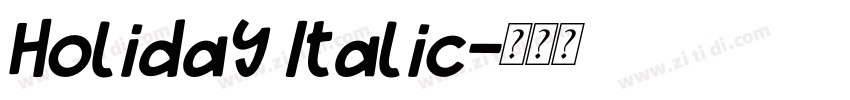 Holiday Italic字体转换
